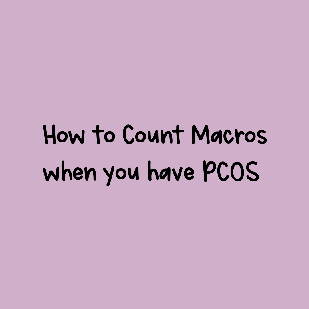 Macros when you have PCOS